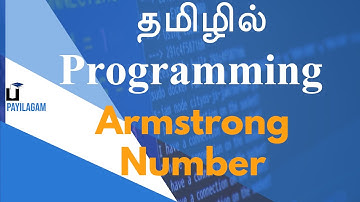 Armstrong Number - தமிழில் Programming - Payilagam