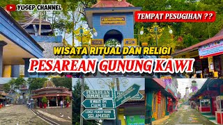 Wisata Ritual dan Budaya di Pesarean GUNUNG KAWI Malang | Tempat Mencari Pesugihan