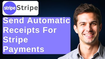 How To Send Automatic Receipts For Payments In Stripe [2025 Guide]