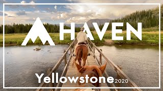 Haven Adventure 🏔 Yellowstone 2020