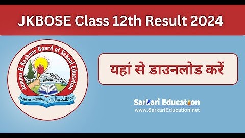 JKBOSE Class 12th Result 2024 Declared Direct Link