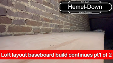 Loft Layout, baseboard progress report Pt1 of 2 - Series 1 Episode 4