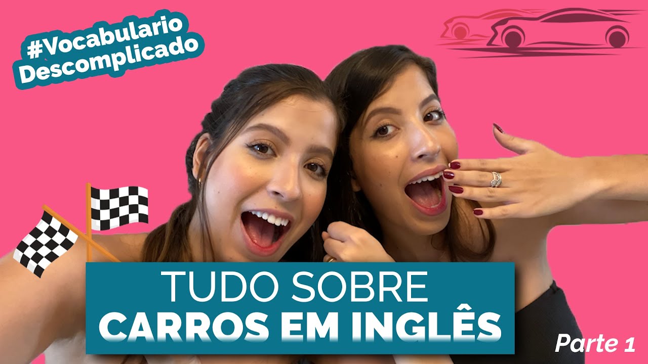 Viajante - Dicas de Inglês: Alguns tipos de carro aqui tem! ainda com  algumas partes deles na descrição