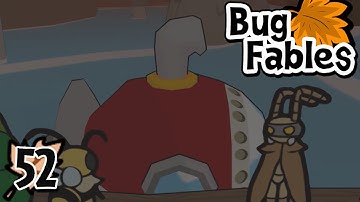 Bug Fables: The Everlasting Sapling (Blind) - Episode 52: Having a Merry Time