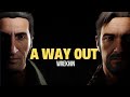 A Way Out | Day 4