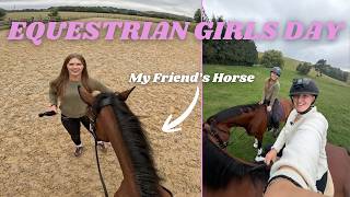 Equestrian GIRLS day... I rode my friend's horse and we jumped?!
