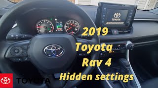 2019 Toyota Rav 4 hidden settings