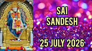 SAI SANDESH || 25 JULY 2026