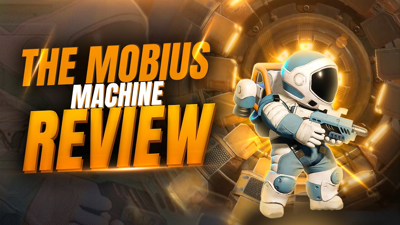 This Game Looks Awesome! The Mobius Machine Review
