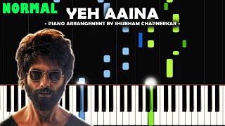 Yeh Aaina - Kabir Singh (Piano Tutorial)