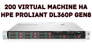 HPE Proliant DL360p gen8 - а сдюжит ли он 200 виртуальных машин???