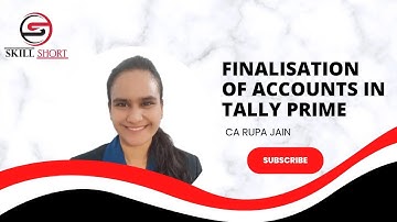 Finalisation of Accounts in Tally Prime | Accounts Finalisation