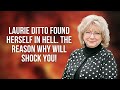 Laurie Ditto Found Herself in Hell. The Reason Why Will Shock You!