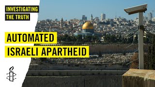 How Surveillance Tech is Used to Oppress Palestinians Through Apartheid