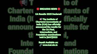 #caupdates #result #resultout #may2025 #charteredaccountant #mustwatch #CA #trending #pass