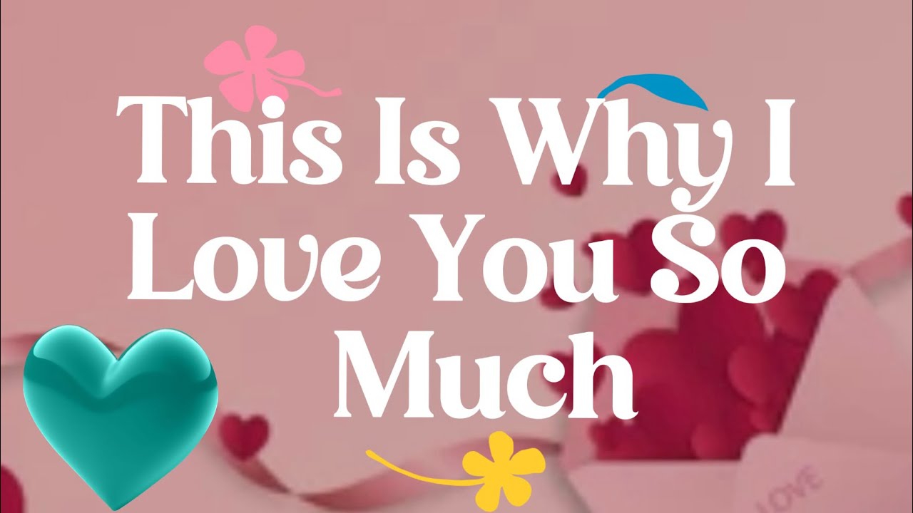 This Is Why I Love You So Much💞😍