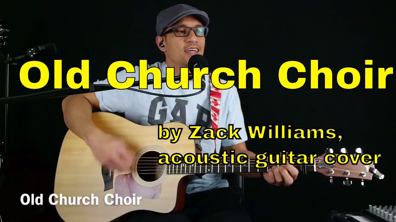 Old Church Choir (cover) - YouTube
