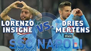 Lorenzo Insigne Vs. Dries Mertens Ssc Napoli Skills 2016