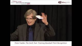 2012 SSAC: The Sixth Tool: Training Baseball Pitch Recognition
