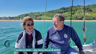 STORIE DI MARE 2 - LE VELE AL TERZO...UNA STORIA CHE SA DI ANTICO