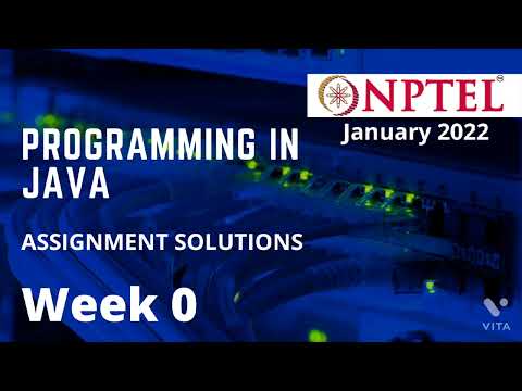 NPTEL | Programming in Java | Week 0 | Assignment solution |