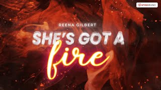She's Got A Fire || Reena Gilbert || Women's Day Special Resimi