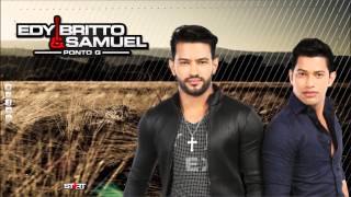 Edy Britto e Samuel - Minha mulher é aquela (Novo CD)