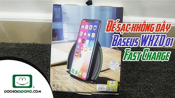 Đế sạc không dây Baseus WXZD 01 Fast Charge
