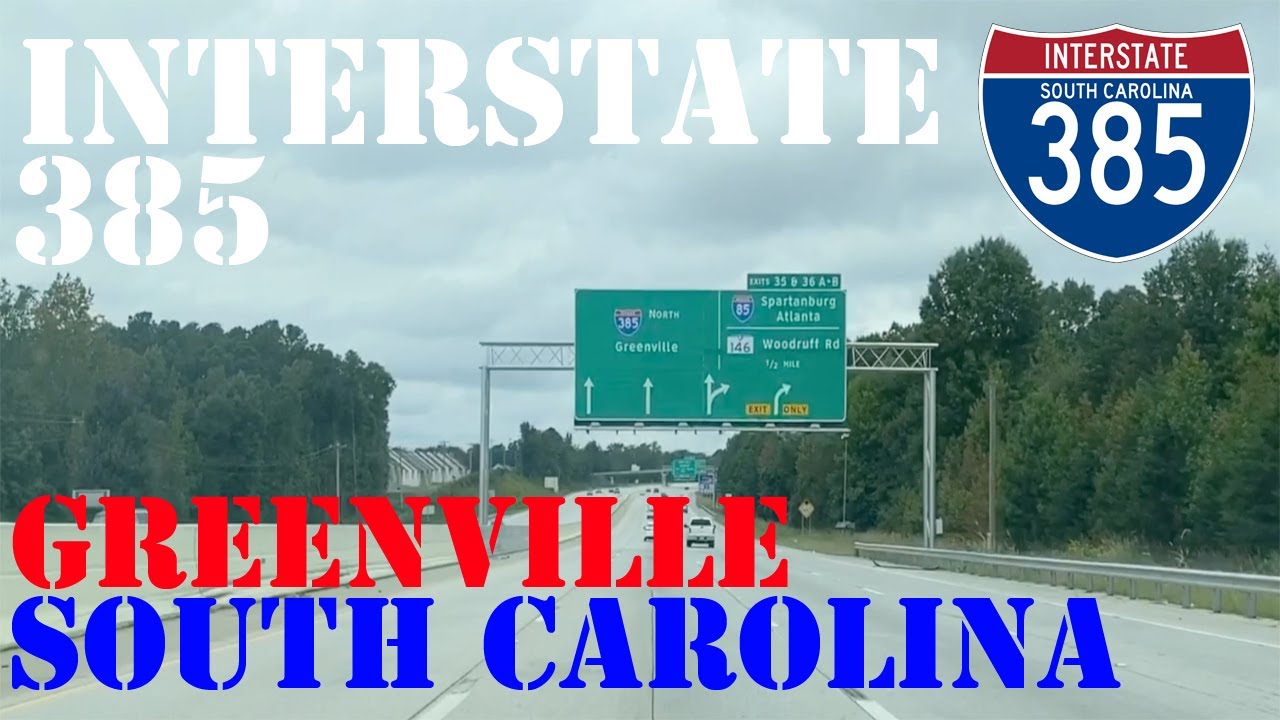 I385 North Greenville South Carolina Highway Drive YouTube
