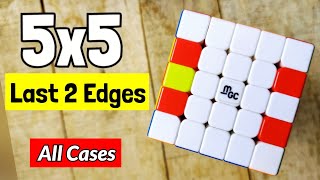 5x5 Last Two Edges Algorithms ALL CASES