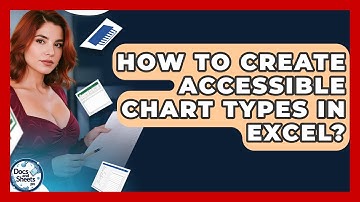 How To Create Accessible Chart Types In Excel? - Docs and Sheets Pro
