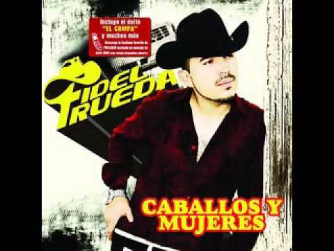 El corrido del compa - Fidel Rueda