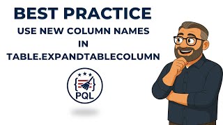 Best Practice: Use New Column Names in Table.ExpandTableColumn