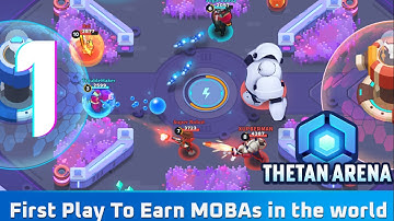 Thetan Arena - MOBA & Battle Royale - Android Gameplay Walkthrough Part - 1 | Android - iOS