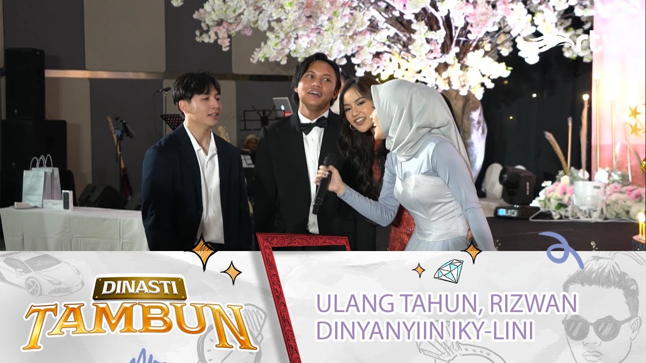 MAHALINI, RIZKY FEBIAN, JEFFRI DAN TEH PUTRI NYANYI BUAT RIZWAN | Dinasti Tambun RTV