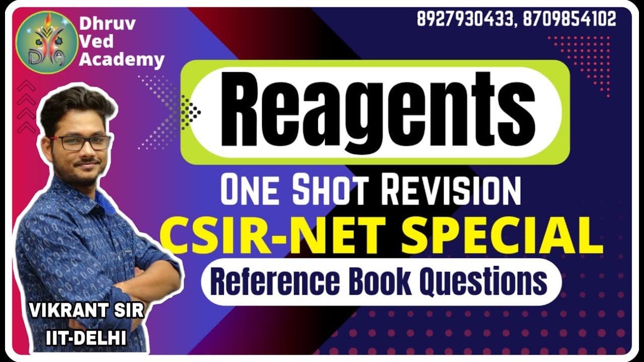 ALL REAGENTS IN ONE SHOT | CSIR-NET | GATE | IIT-JAM |