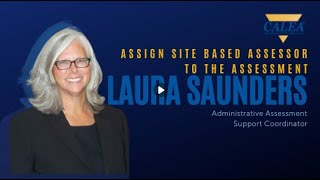 11 Assign Site Based Assessor to the Assessment