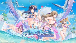 "Azure Paradise" Version Trailer丨Snowbreak: Containment Zone