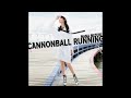マーガレット -- Nana Mizuki, Cannonball Running