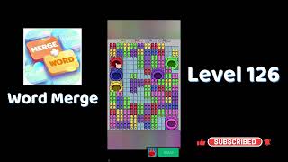 Details 🧠 Word Merge Level 126 Answers | Step-by-Step Guide 🔠 | Go Answer Update