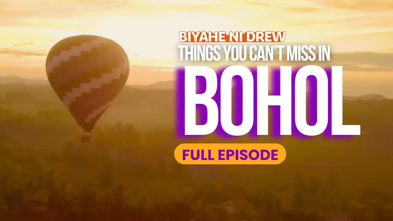 Things you can’t miss in Bohol! (Full Episode) | Biyahe ni Drew