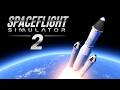 Spaceflight Simulator 2 Sequel Announcement Trailer