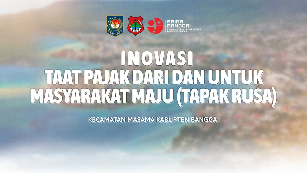 Tapak Rusa VIDEO INOVASI TAAT PAJAK DARI DAN UNTUK MASYARAKAT MAJU (TAPAK RUSA ...