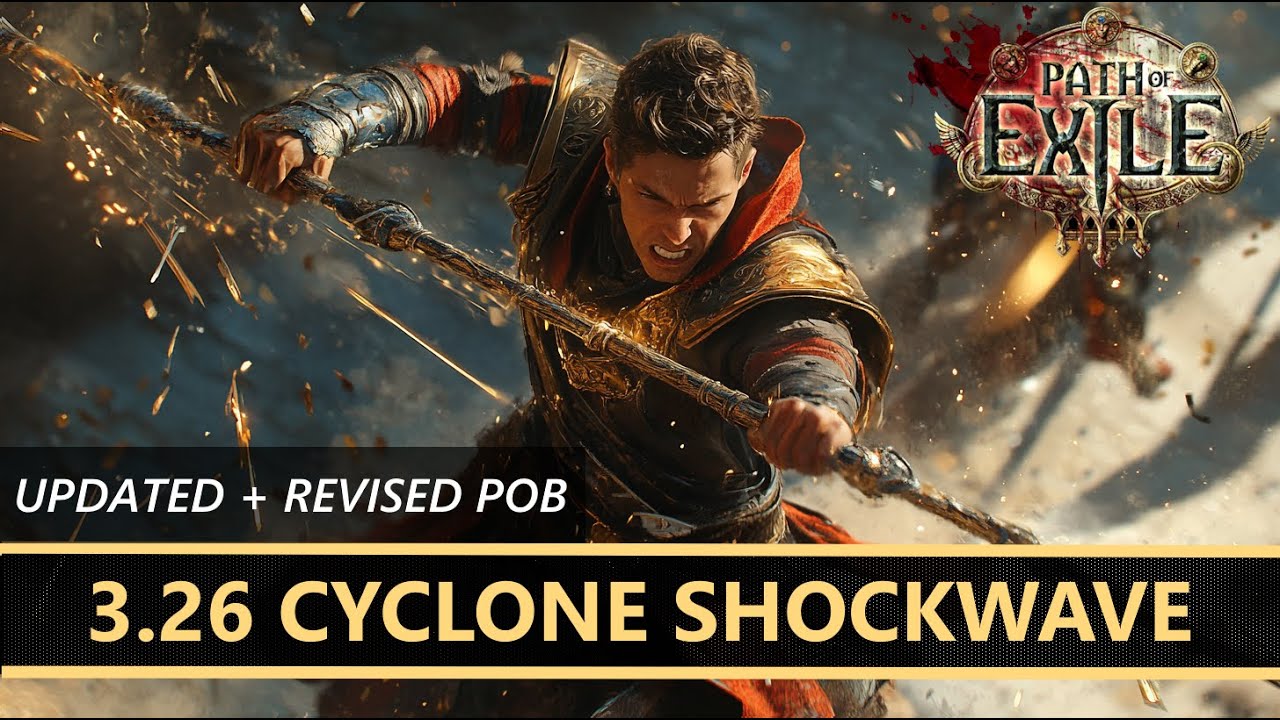[Path of Exile 3.26] ⚔️ Cyclone Shockwave Slayer ⚔️ Updated POB