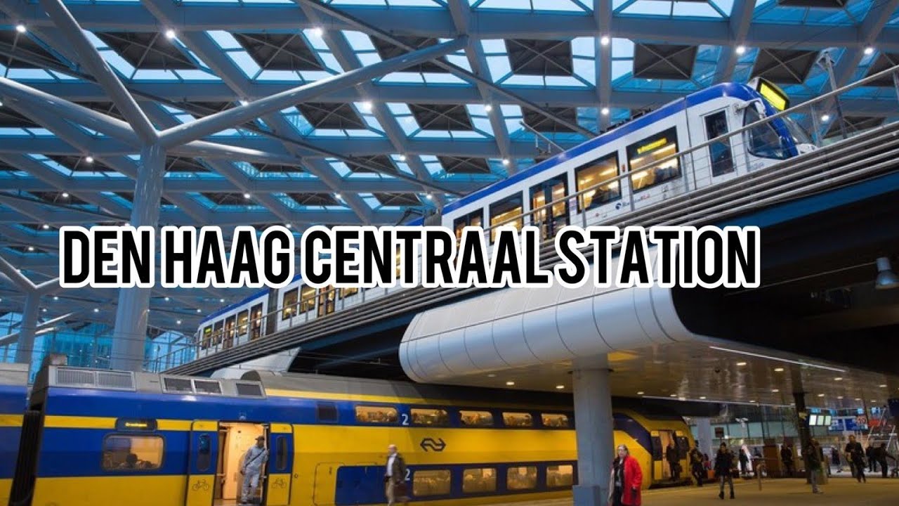 Den Haag centraal station 🚉 - YouTube