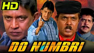 Do Numbri (HD) - Mithun Chakraborty Superhit Action Comedy Film | Sadashiv Amrapurkar, Johnny Lever