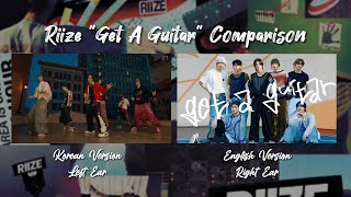 RIIZE (라이즈) 'Get A Guitar' - Korean vs English Version | Comparison Split Audio RIIZE (라이즈) 'Get A Guitar' - Korean vs English Version | Comparison Split Audio