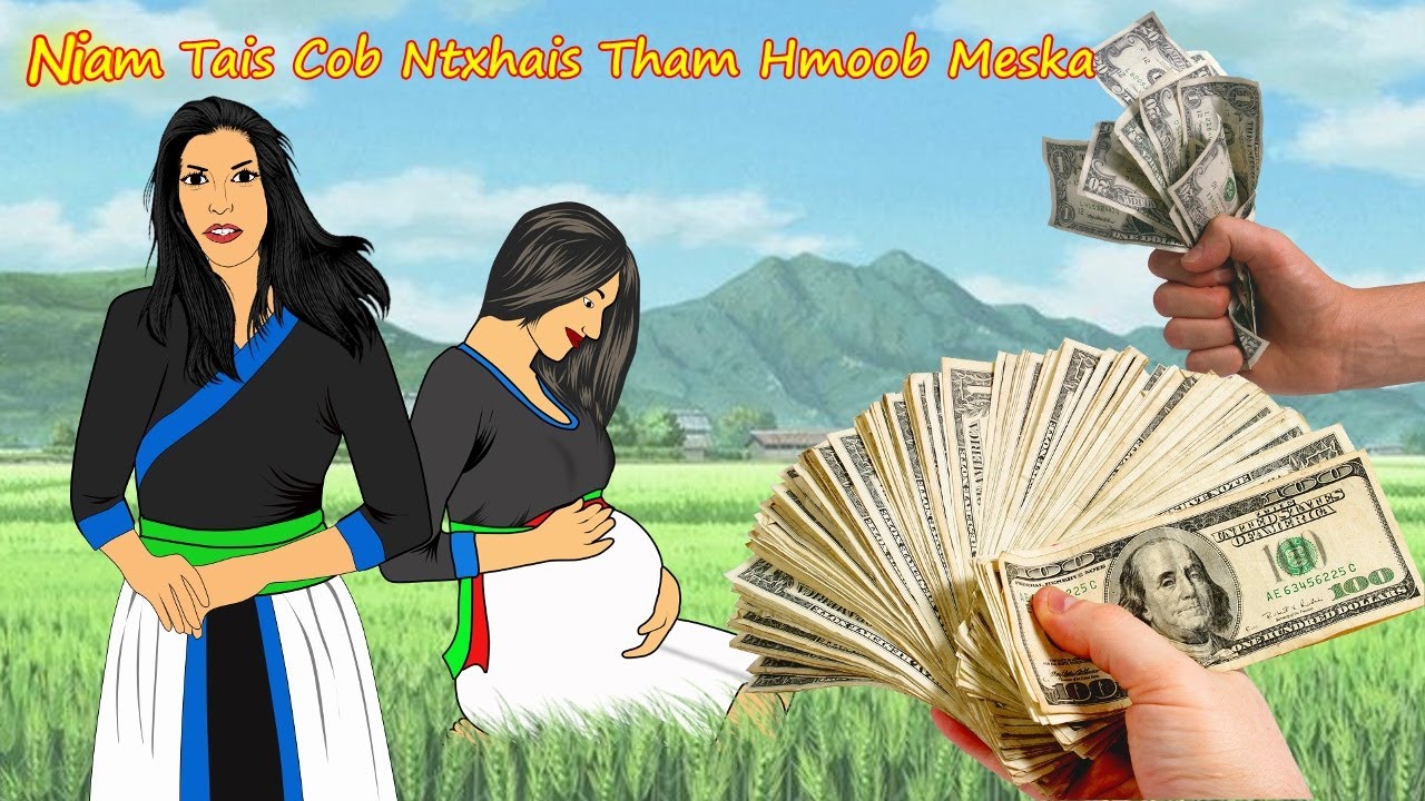 niam tais cob ntxhais tham hmoob mes kas 16/4/2022