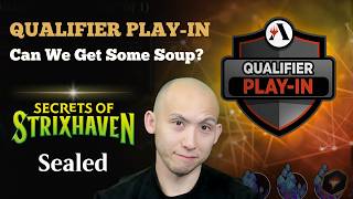 Can We Get Some Soup? | Qualifier Play-In | Secrets Of Strixhaven Sealed | MTG Arena screenshot 5
