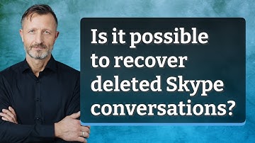 Is it possible to recover deleted Skype conversations?